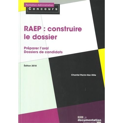 Raep : Construire Le Dossier - Reconnaissance Des Acquis De L'expérience Professionnelle