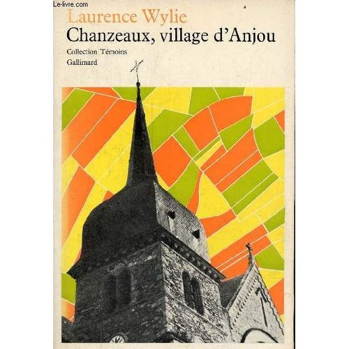 Chanzeaux, Village D Anjou - Collection Témoins.