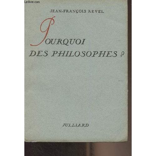 Pourquoi Des Philosophes ?