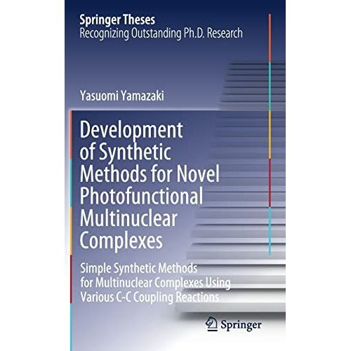 Development Of Synthetic Methods For Novel Photofunctional Multinuclear Complexes