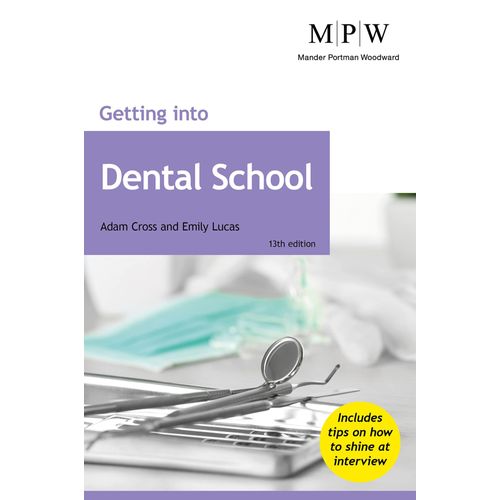 Getting Into Dental School