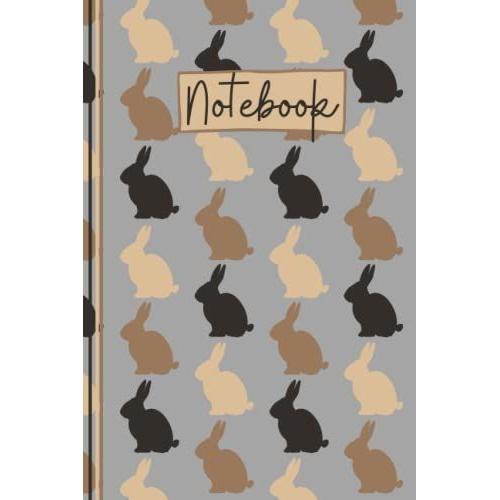 Rabbit Notebook: Cute Rabbit Lined Journal, The Perfect Novelty Bunny Rabbit Gift For Anyone Who Loves Rabbits & Bunnies- Grey