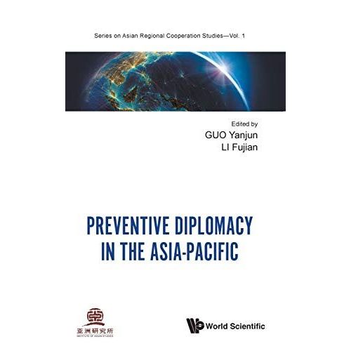Preventive Diplomacy In The Asia-Pacific