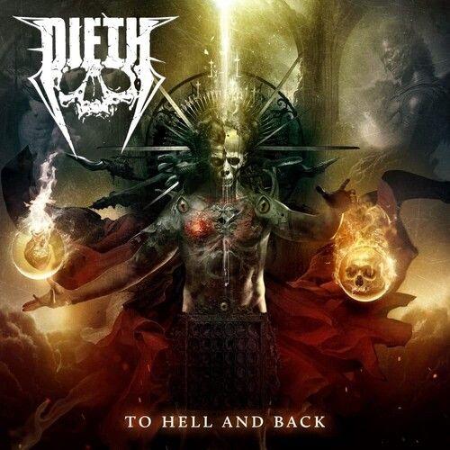 Dieth - To Hell And Back [Compact Discs]