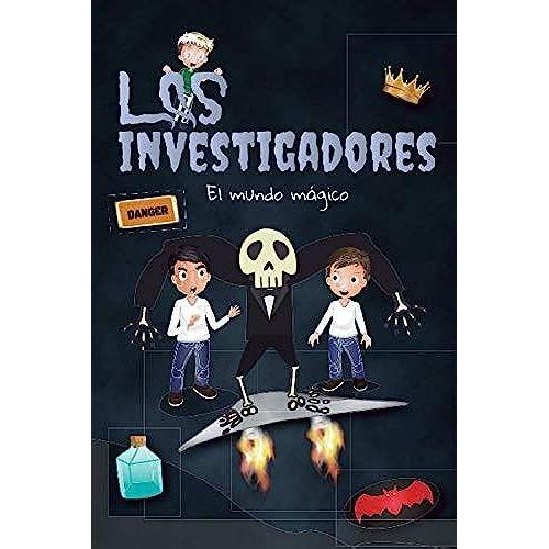 Los Investigadores. El Mundo Mágico.