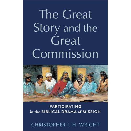 The Great Story And The Great Commission