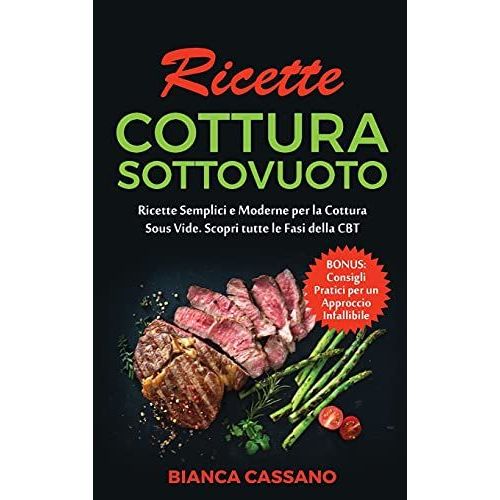 Ricette Cottura Sottovuoto