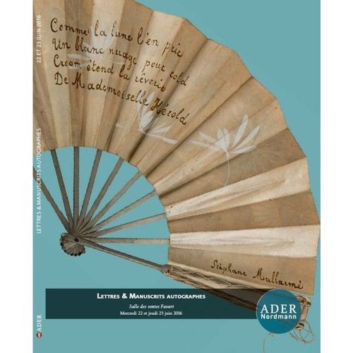 Catalogue De Vente Ader Nordmann, Lettres & Manuscrits Autographes De Juin 2016