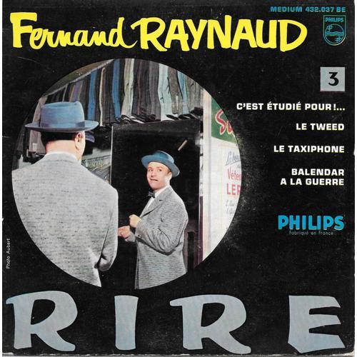 Fernand Raynaud : C'est Etudié Pour / Le Tweed / Le Taxiphone / Balendar À La Guerre [Vinyle 45 Tours 7" Ep] 1961