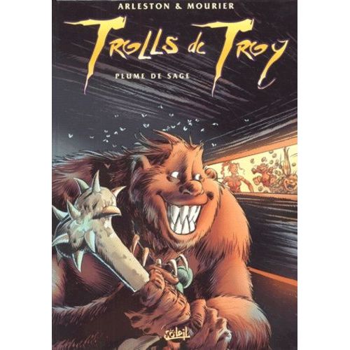 Trolls De Troy, N° 7 : Plume De Sage