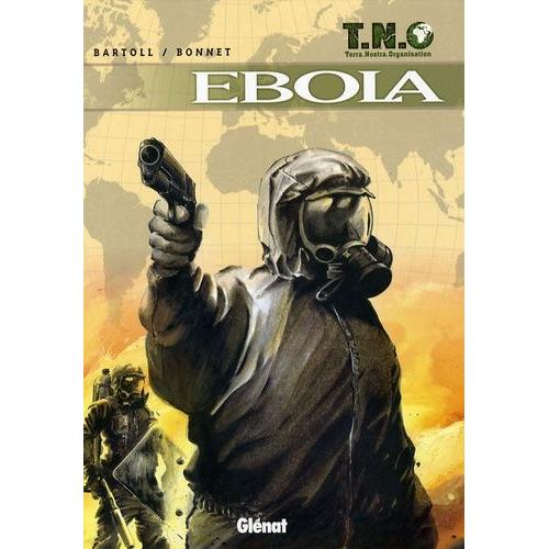 Tno Tome 2 - Ebola