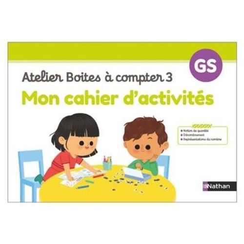 Atelier Boîtes À Compter 3 - Mon Cahier D'activités Gs