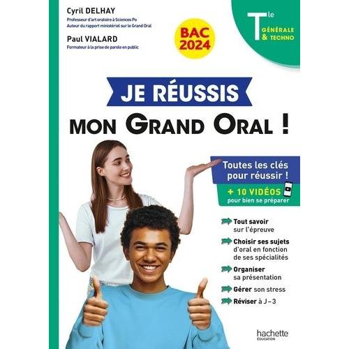 Je Réussis Mon Grand Oral ! Tle Générale Et Techno