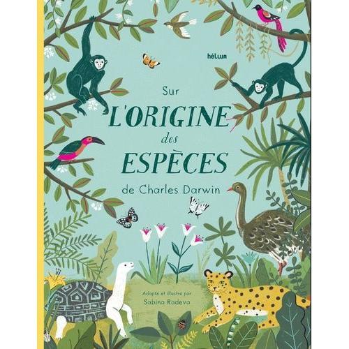 Sur L'origine Des Espèces De Charles Darwin