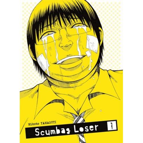 Scumbag Loser - Tome 1