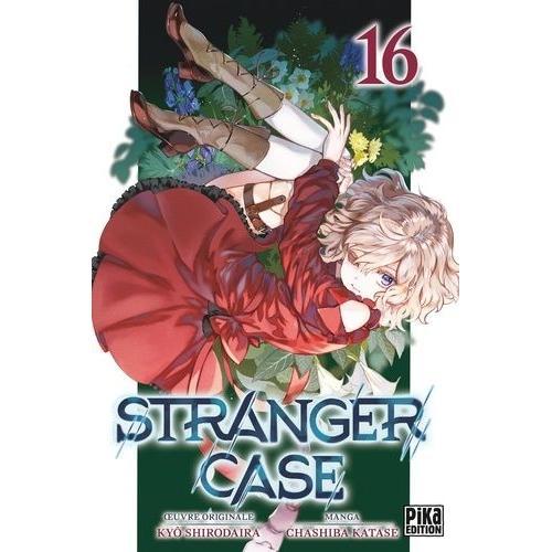 Stranger Case - Tome 16