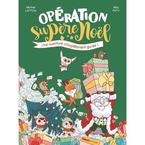 Opération Supère Noël - Une Aventure Complètement Givrée !