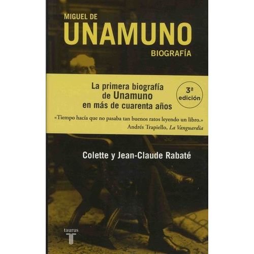 Miguel De Unamuno - Biografia