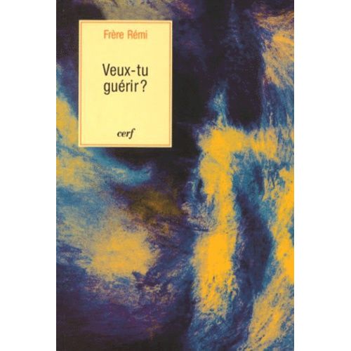 Veux-Tu Guérir ?