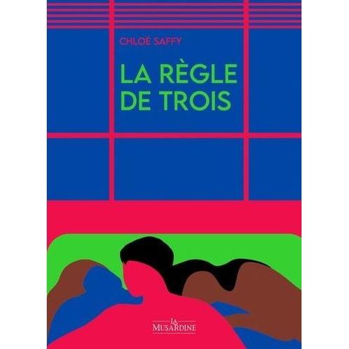 La Règle De Trois