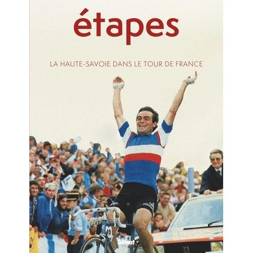 Etapes - Le Cyclisme En Haute-Savoie