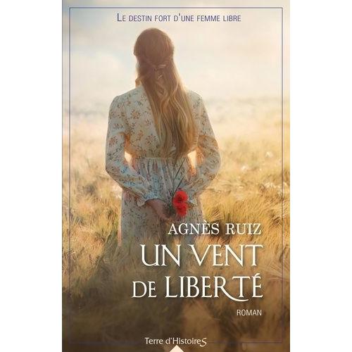 Un Vent De Liberté