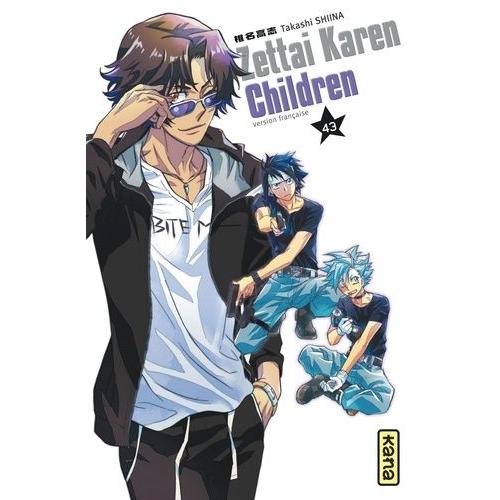 Zettai Karen Children - Tome 43