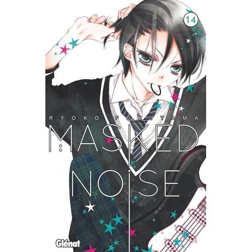 Masked Noise - Tome 14