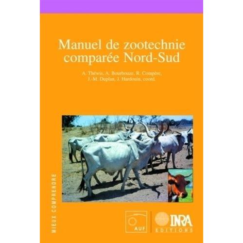 Manuel De Zootechnie Comparée Nord-Sud