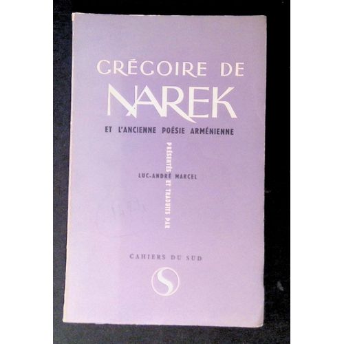 Grégoire De Narek Et L'ancienne Poésie Arménienne
