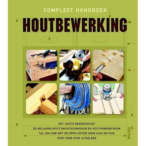 Compleet Handboek Houtbewerking
