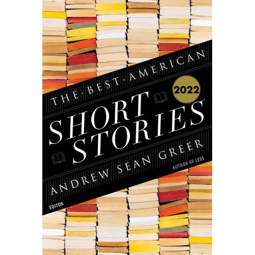 The Best American Short Stories 2022