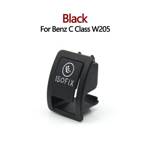 Injecteur De Siège Arrière De Voiture,Housse Isofix,Retenue De Sécurité Enfant,Mercedes Benz Classe C W205 C200 C180 C2300 C350 2059200513 - Type W205 Black