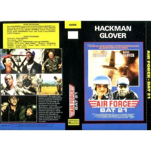 Jaquette Pour V H S - " Air Force B A T 21 " : Gene Hackman / Danny Glover - " Adios California " : Giuliano Gemma / Miguel Bose