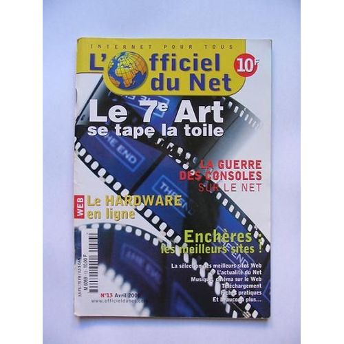 L'officiel Du Net  N° 13 : Le Meilleur Du Web - 540 Sites Et Blogs Édition 2009