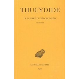 La Guerre Du Péloponnèse - Tome 5, Livre 8