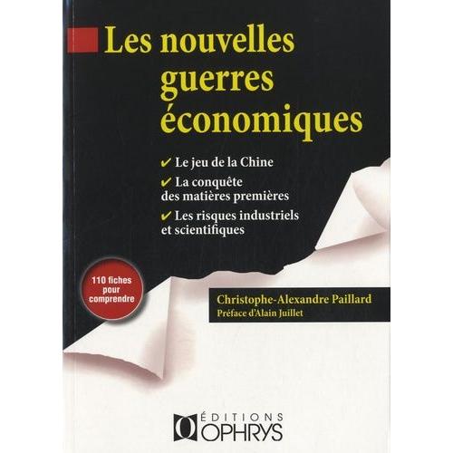 Les Nouvelles Guerres Économiques