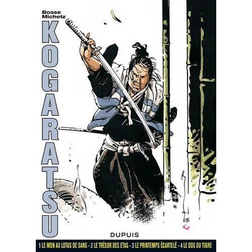 Kogaratsu Intégrale - Tome 1, Le Mon Au Lotus De Sang - Tome 2, Le Trésor Des Etas - Tome 3, Le Printemps Écartelé - Tome 4, Le Dos Du Tigre