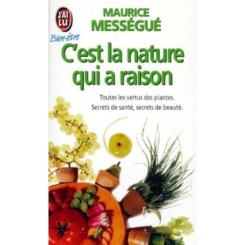 C'est La Nature Qui A Raison