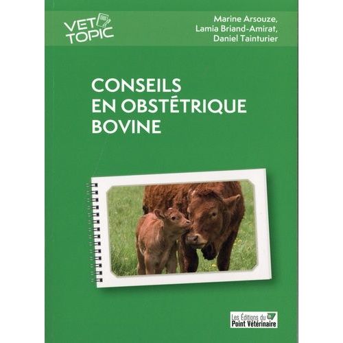Conseils En Obstétrique Bovine
