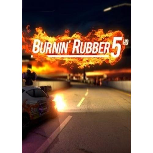 Burnin Rubber 5 Hd Steam