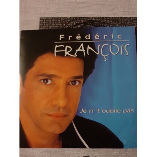Je N't'oublie Pas - Frédéric François - Cd Single (C) 1997