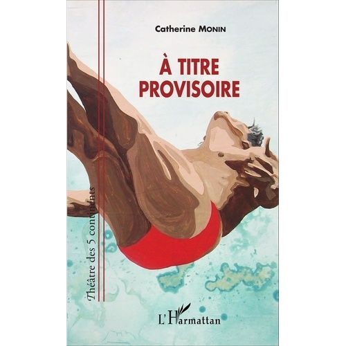 A Titre Provisoire