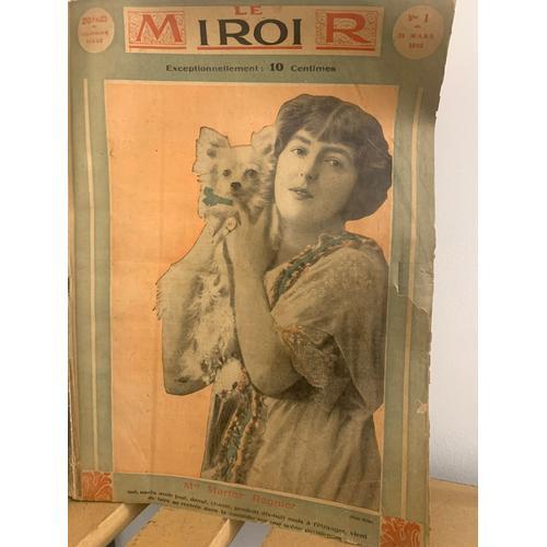 Journal Le Miroir Toute L’Année 1912