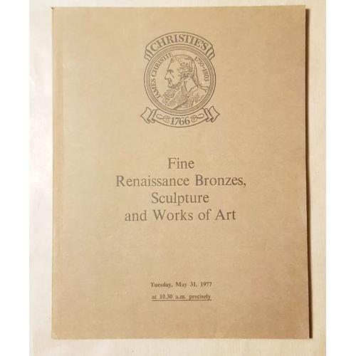 Christie's 1977 Fine Renaissance Bronzes, Sculpture And Works Of Art