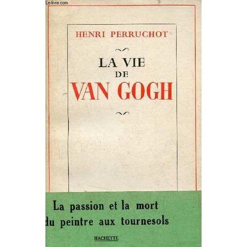 La Vie De Van Gogh.