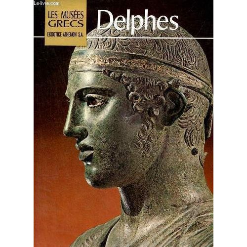 Les Musées Grecs - Delphes.
