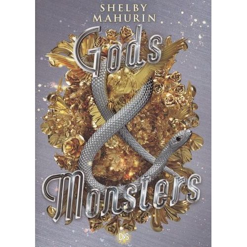Serpent & Dove - Tome 3 - Gods & Monsters