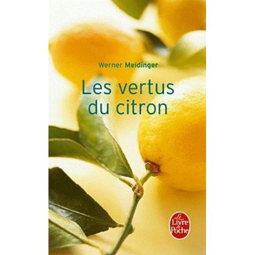 Les Vertus Du Citron