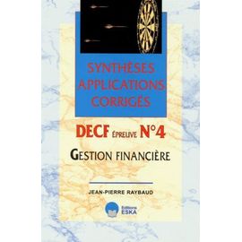 Decf Epreuve N° 4 Gestion Financiere - Cours Et Exercices Cibles